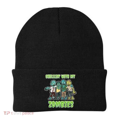 Chillin With My Zombies Beanie