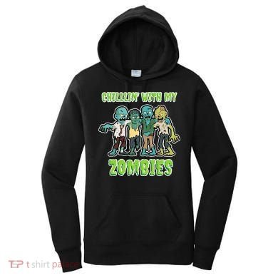 Chillin With My Zombies Women's Hoodie