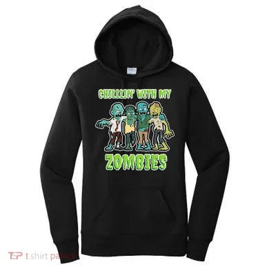 Chillin With My Zombies Women's Hoodie