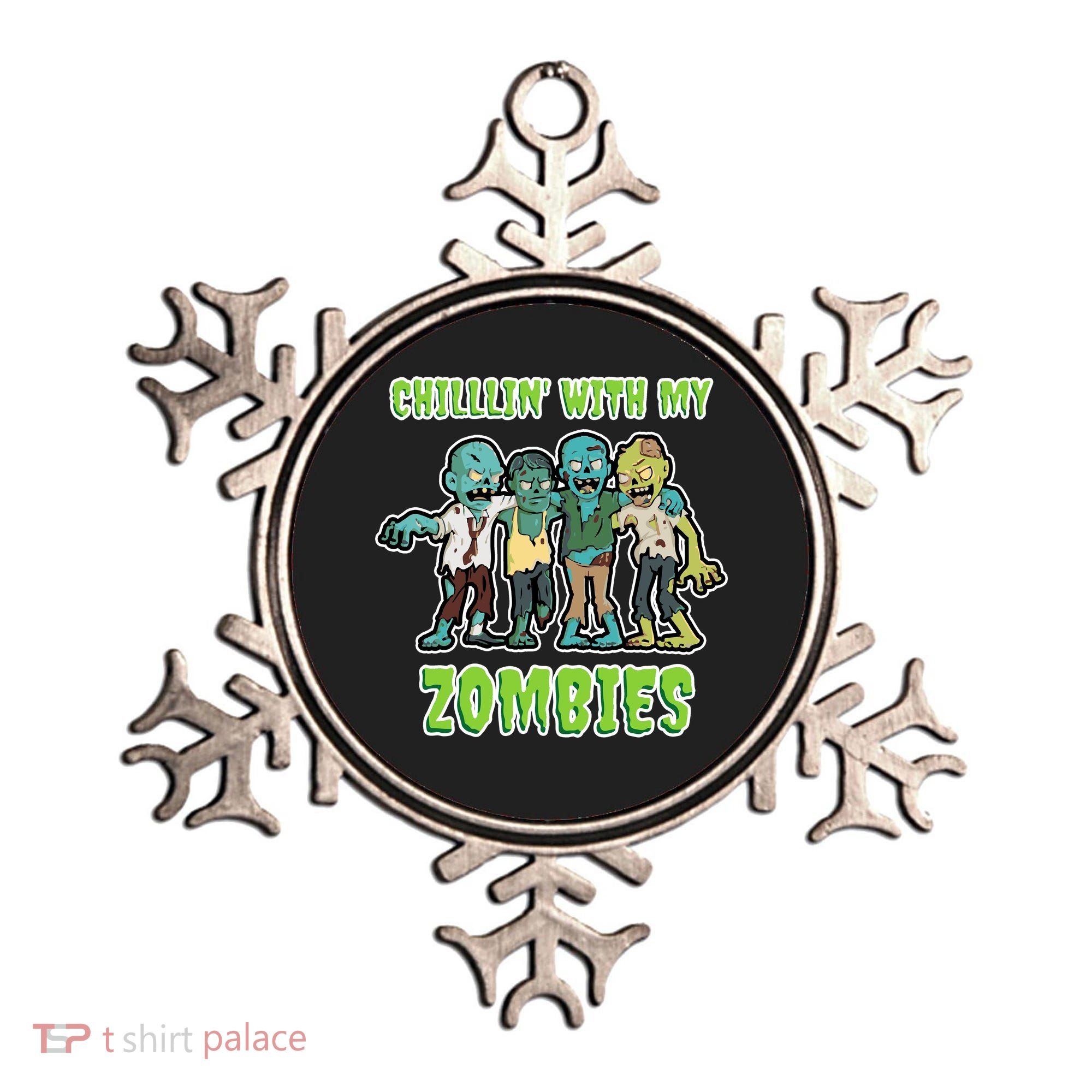 Chillin With My Zombies Ornament