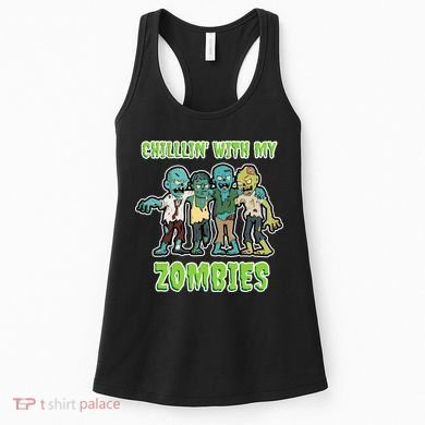 Chillin With My Zombies Women's Tank Top