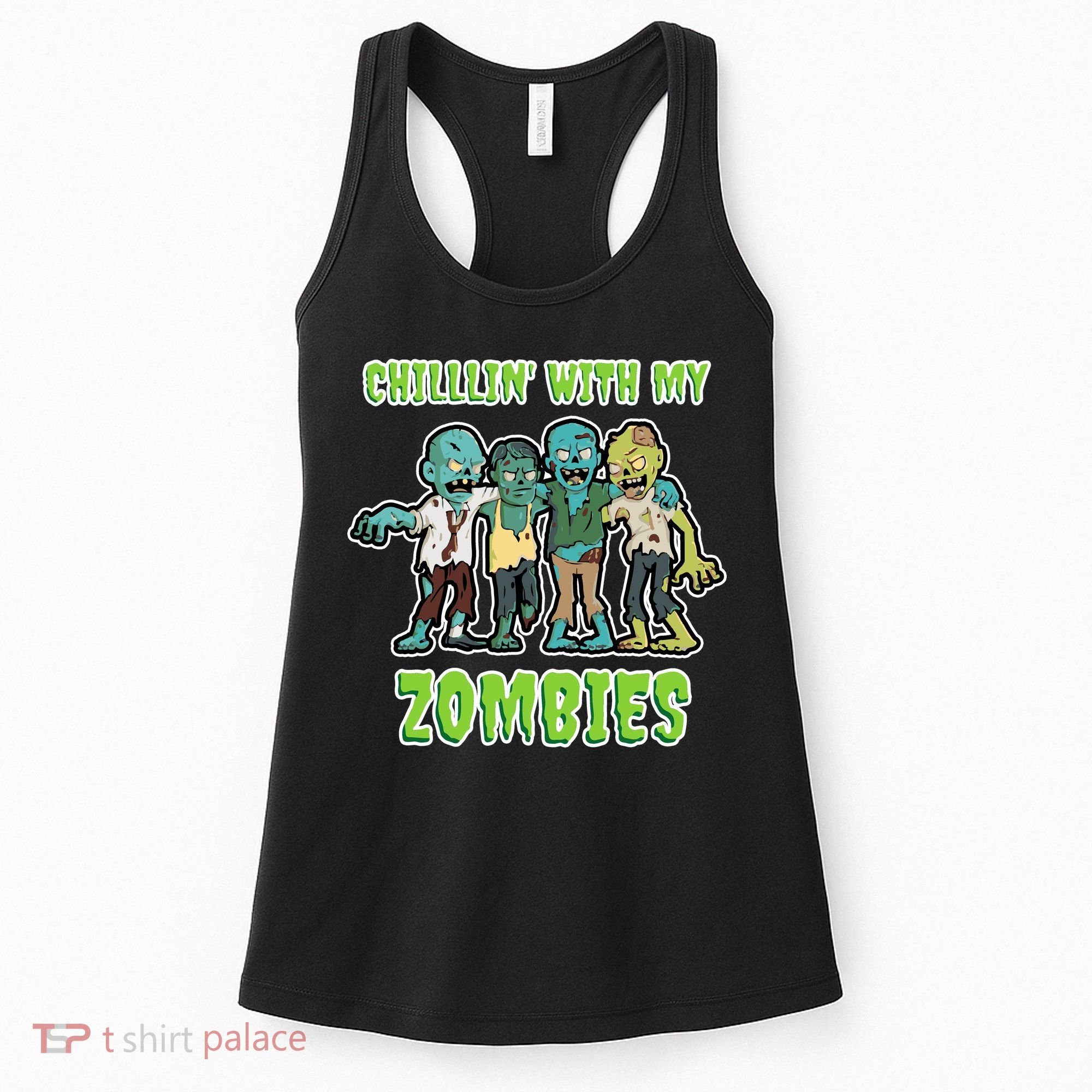 Chillin With My Zombies Women's Tank Top