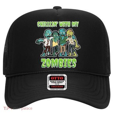Chillin With My Zombies Hat