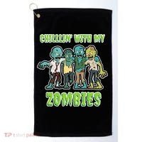 Chillin With My Zombies Golf Towel thumb 0