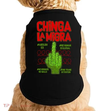 Chinga La Migra  Doggie Tank