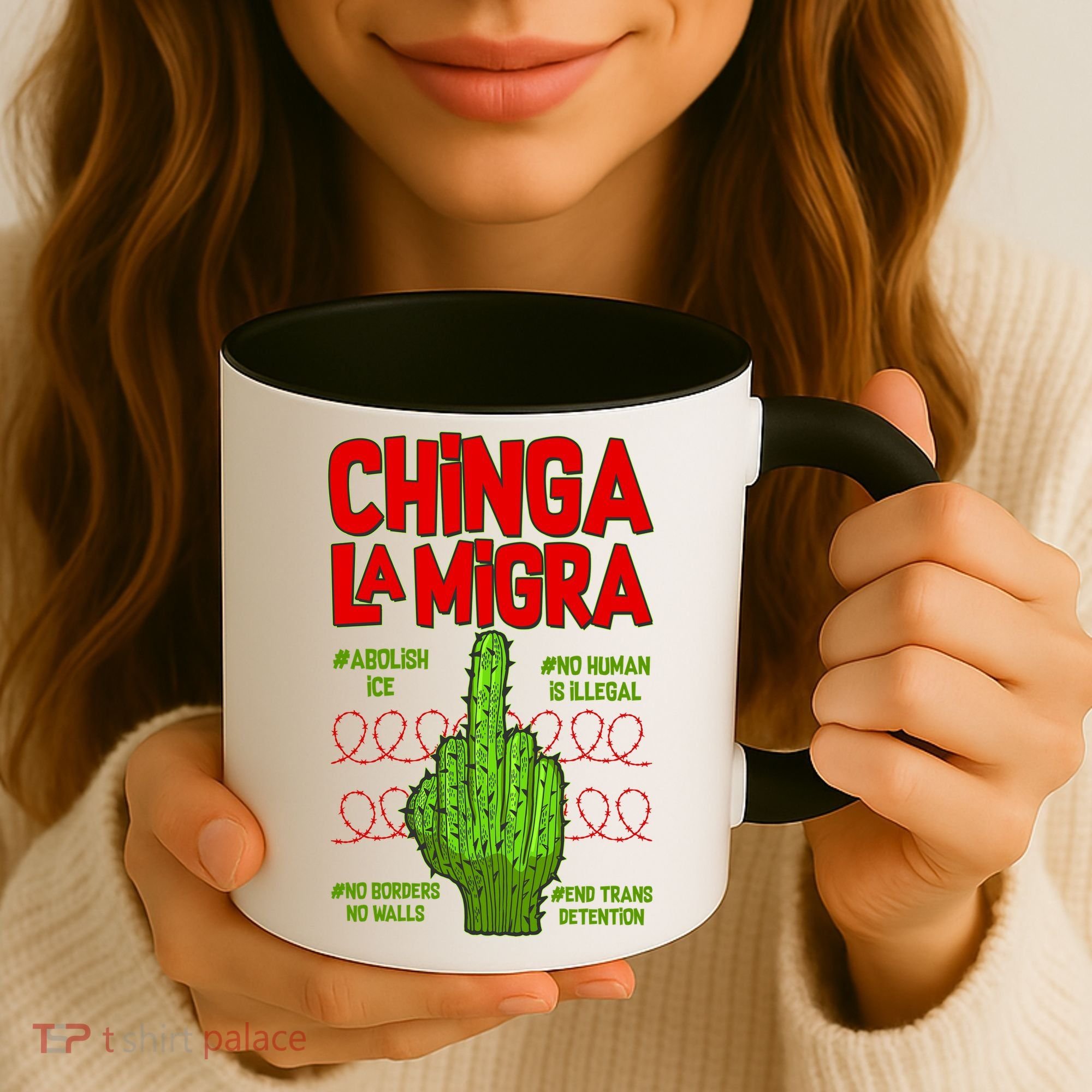 Chinga La Migra  Coffee Mug