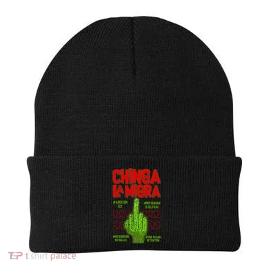 Chinga La Migra  Beanie