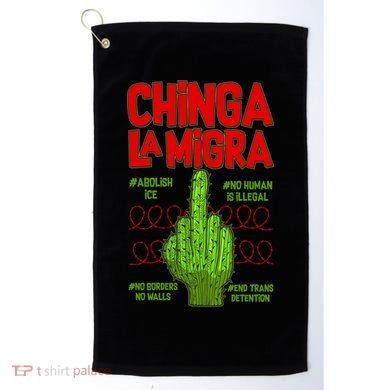 Chinga La Migra  Golf Towel
