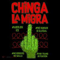 Chinga La Migra  Kids T-Shirt thumb 4