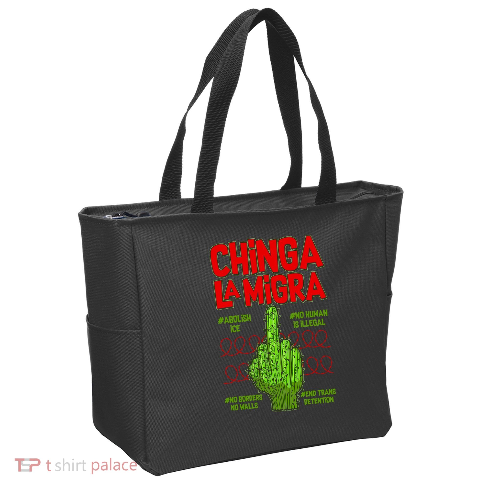 Chinga La Migra  Tote Bag