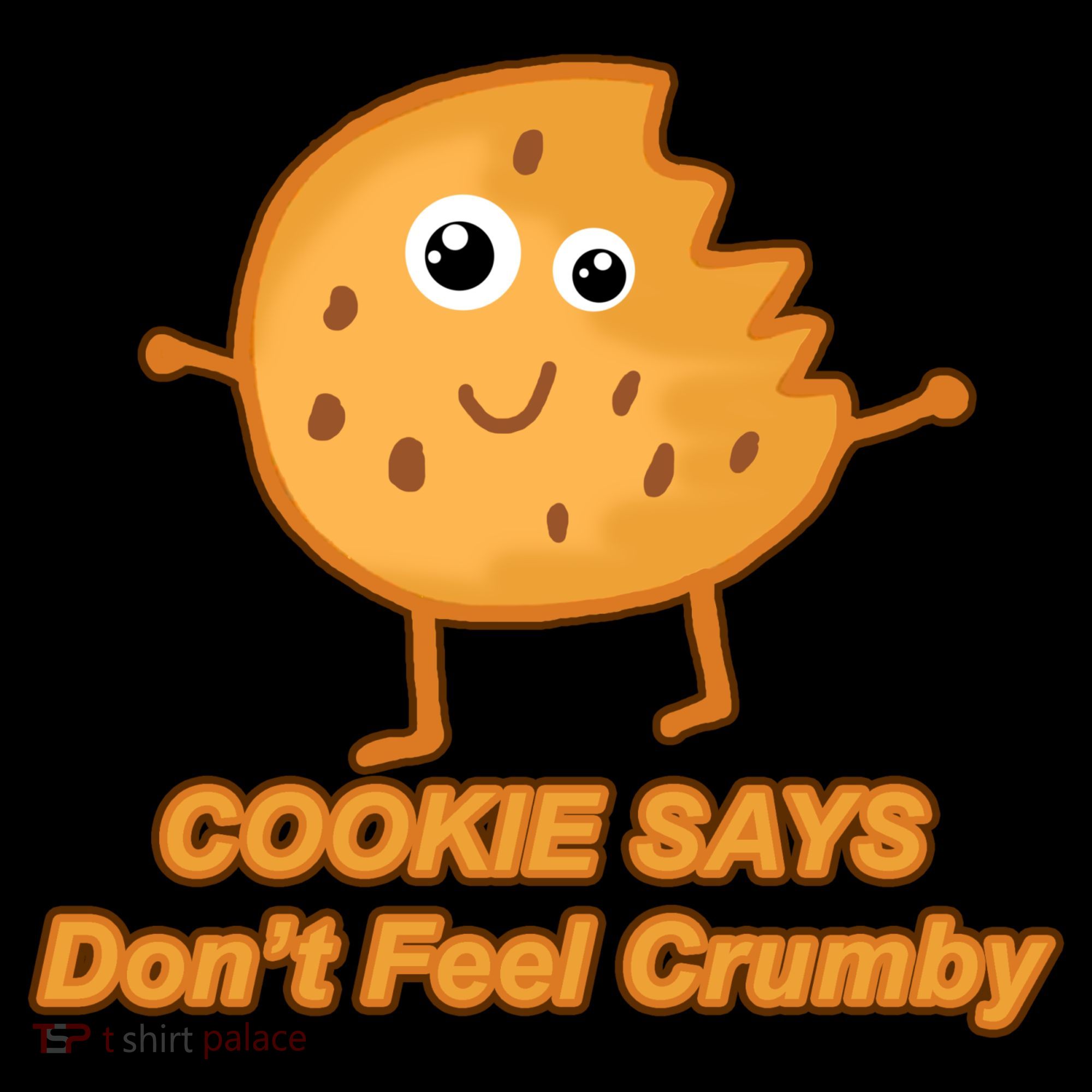 Chip The Cookie Says Don't Feel Crumby Coffee Mug