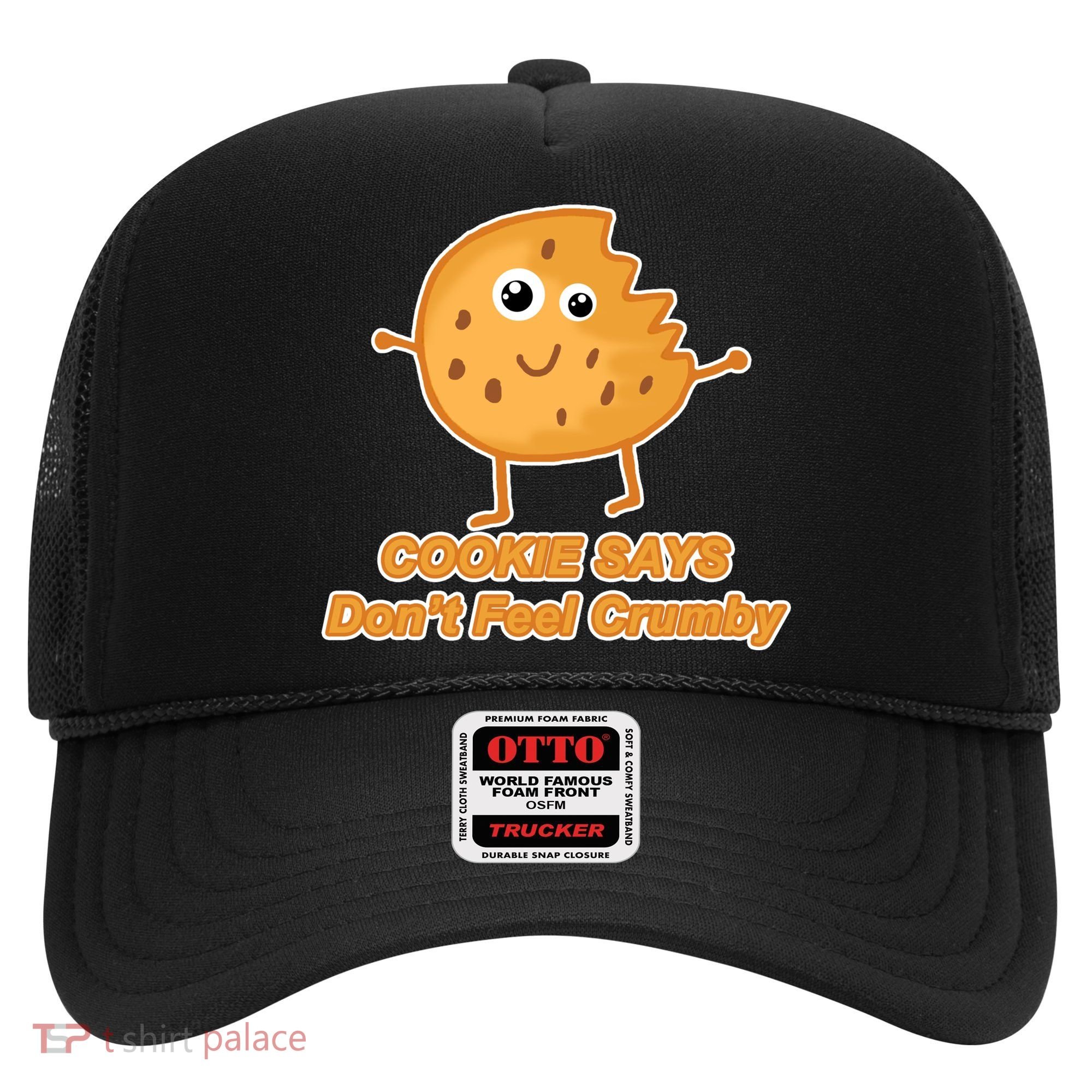Chip The Cookie Says Don't Feel Crumby Hat