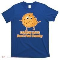 Chip The Cookie Says Don't Feel Crumby T-Shirt thumb 0