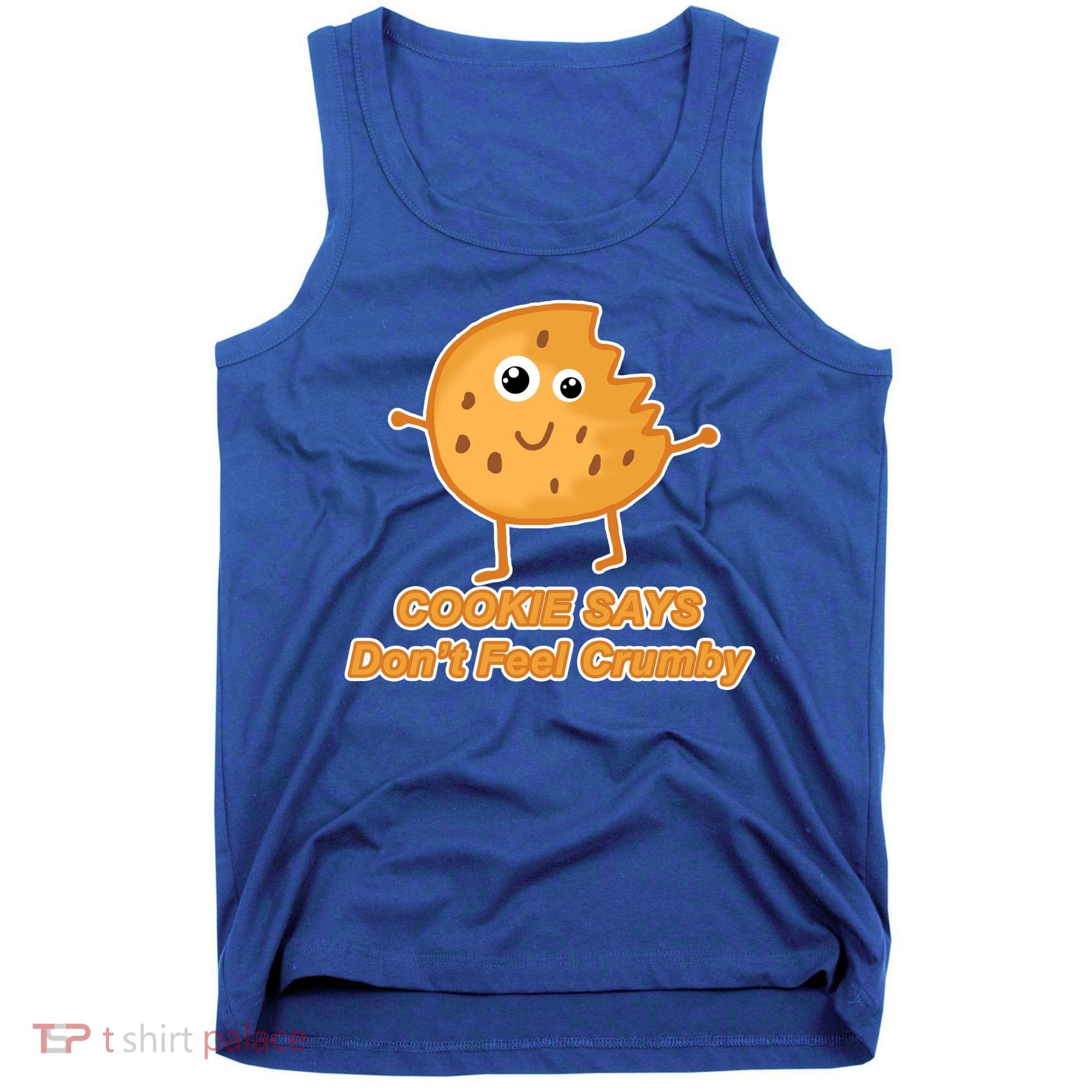 Chip The Cookie Says Don't Feel Crumby Tank Top