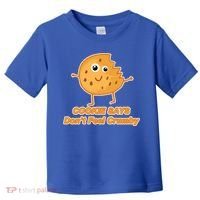 Chip The Cookie Says Don't Feel Crumby Toddler T-Shirt thumb 0
