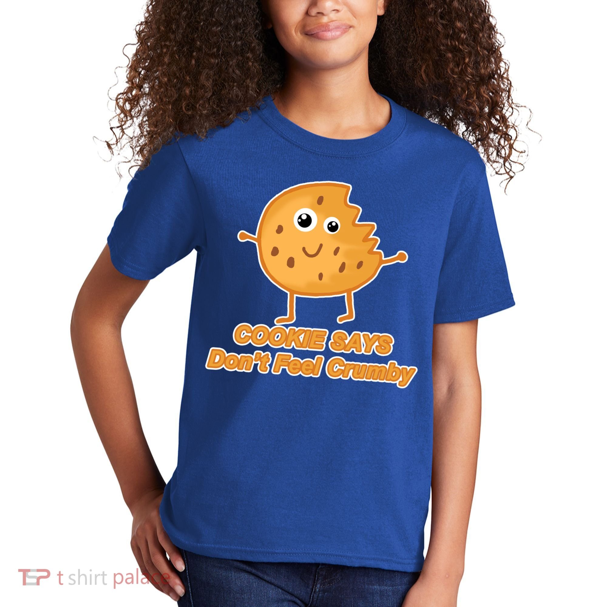Chip The Cookie Says Don't Feel Crumby Kids T-Shirt