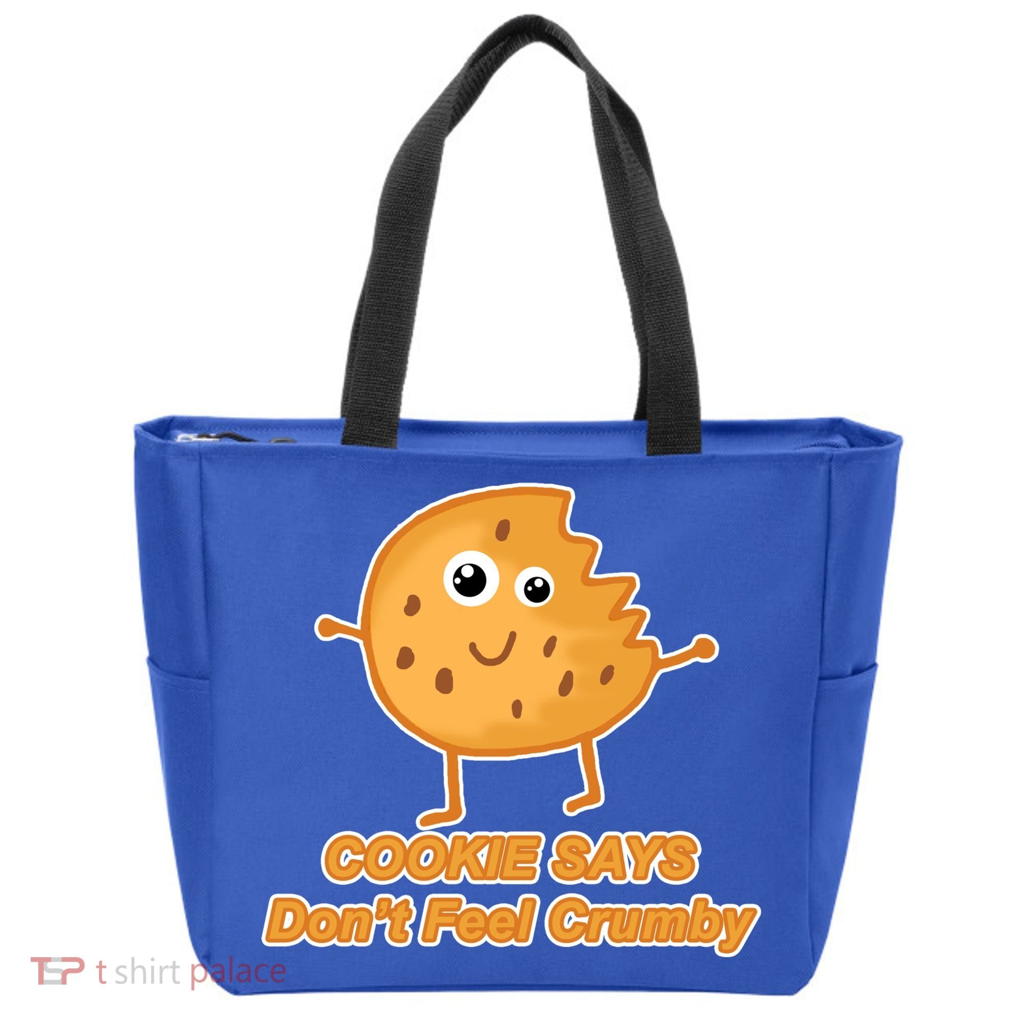 Chip The Cookie Says Don't Feel Crumby Tote Bag