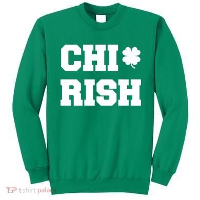 Chirish St Patrick's Day CHI-Irish Chicago Funny Clover Sweatshirt