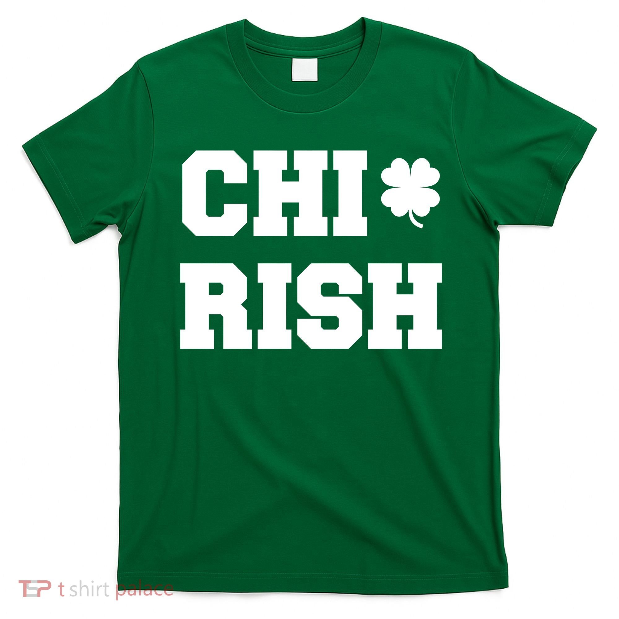 Chirish St Patrick's Day CHI-Irish Chicago Funny Clover T-Shirt