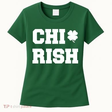 Chirish St Patrick's Day CHI-Irish Chicago Funny Clover Women's T-Shirt