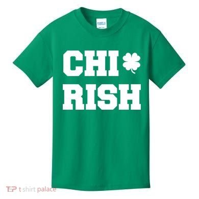 Chirish St Patrick's Day CHI-Irish Chicago Funny Clover Kids T-Shirt