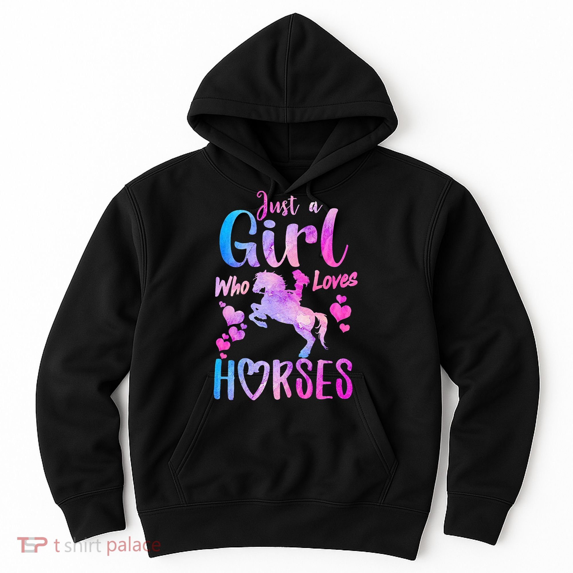Cute Horse Just A Who Loves Horses Riding Hoodie