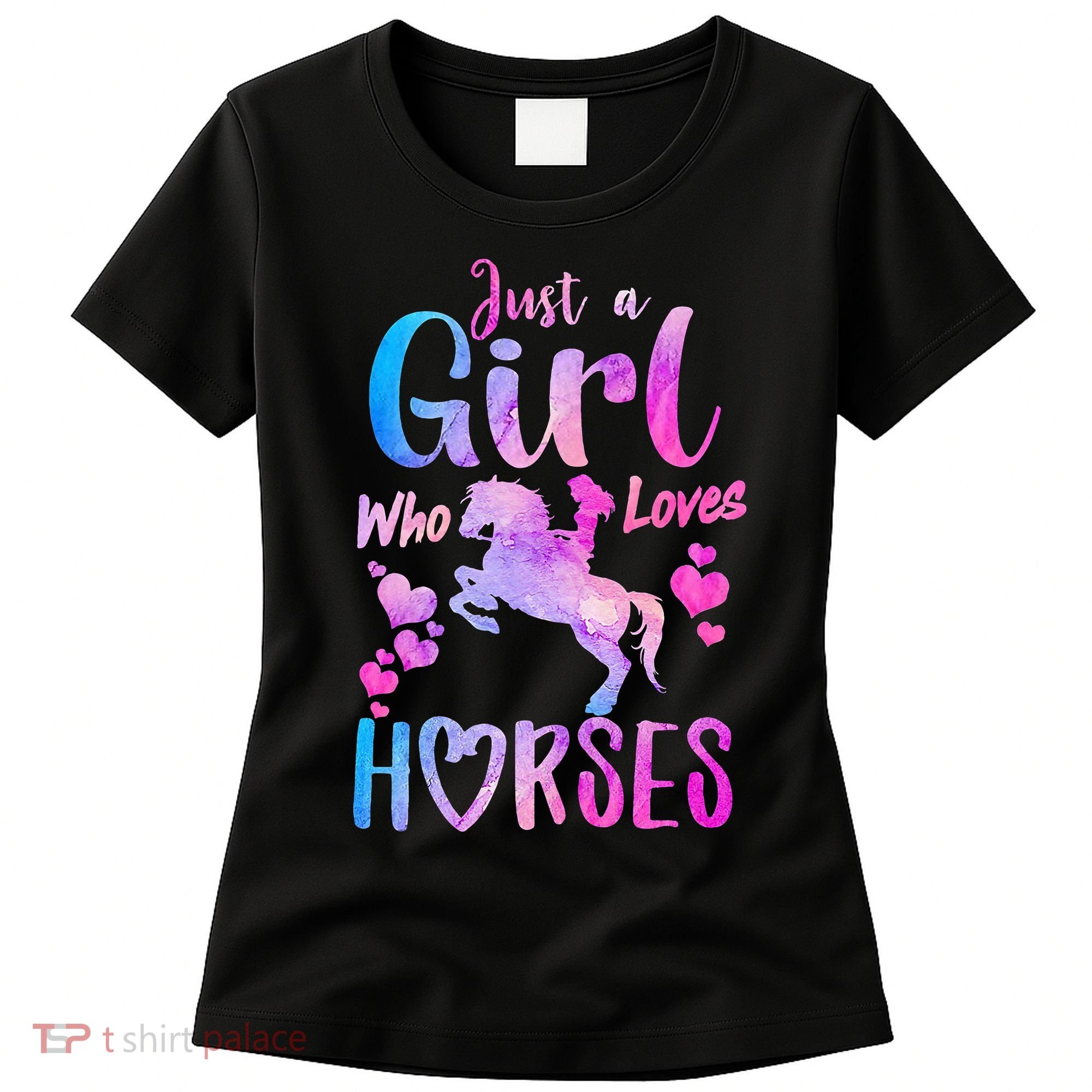Cute Horse Just A Who Loves Horses Riding Women's T-Shirt