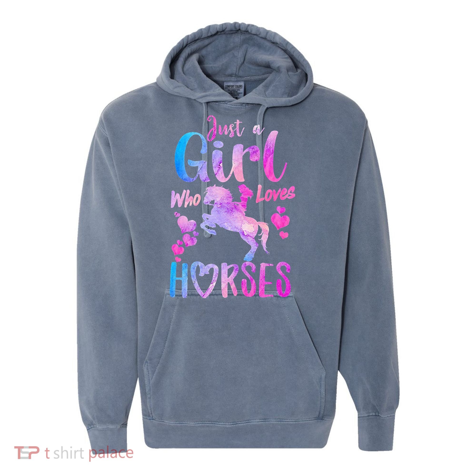 Cute Horse Just A Who Loves Horses Riding Comfort Colors Garment-Dyed Hooded Sweatshirt