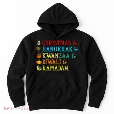 Christmas Hanukkah Kwanzaa Diwali Ramadan Hoodie