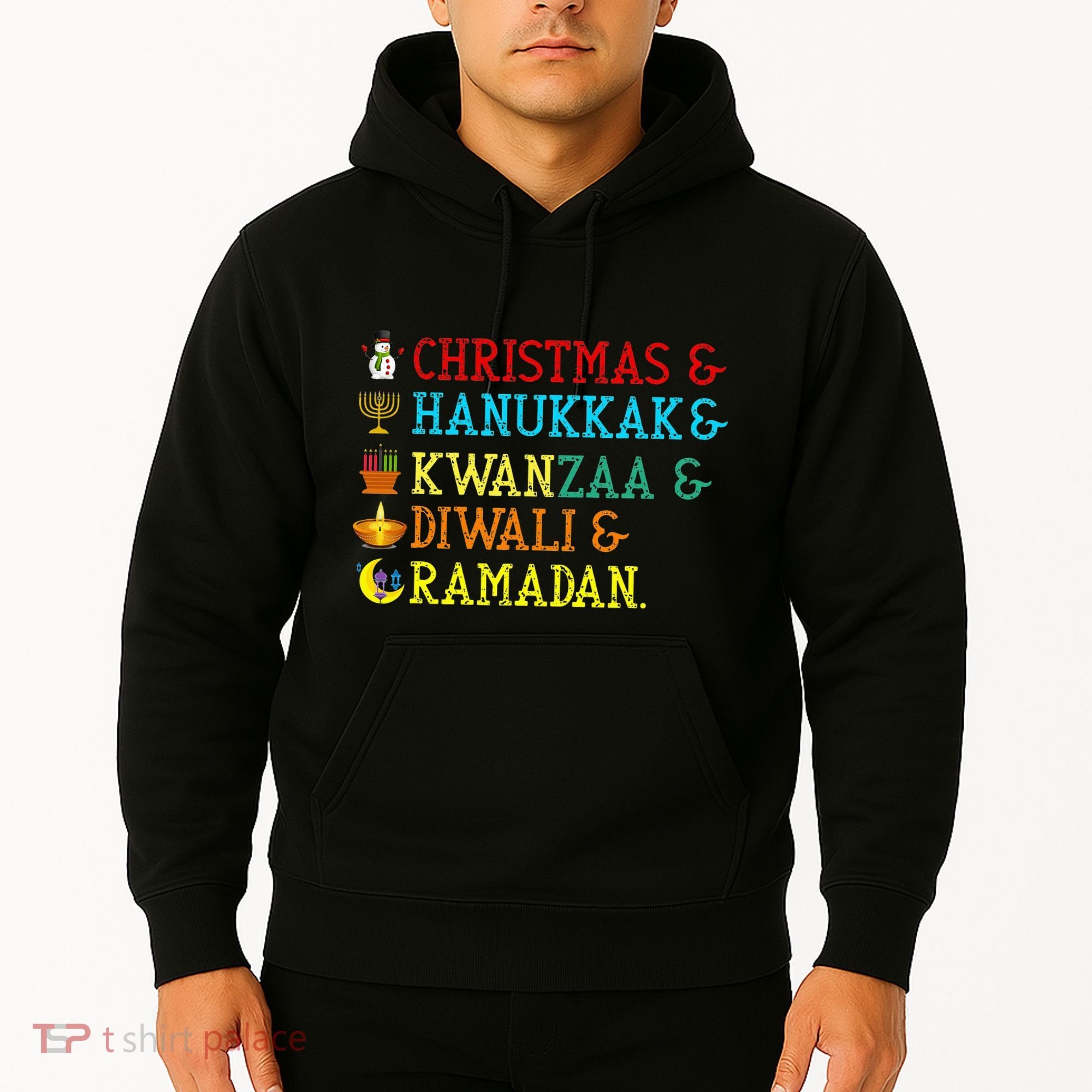 Christmas Hanukkah Kwanzaa Diwali Ramadan Hoodie