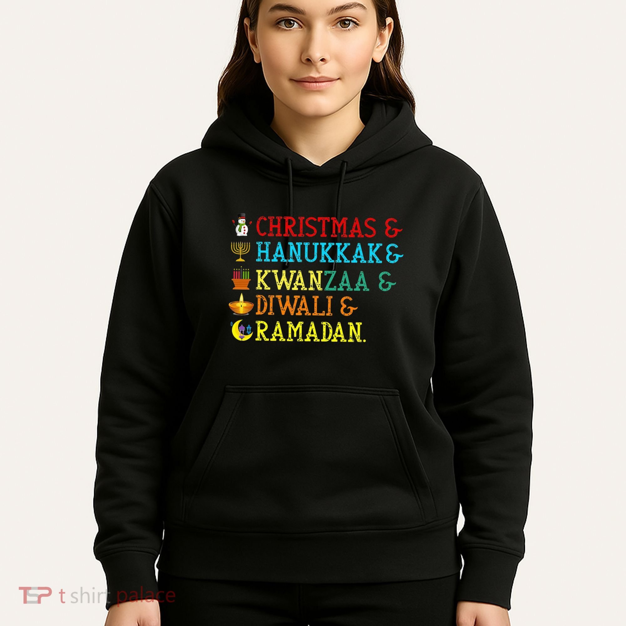 Christmas Hanukkah Kwanzaa Diwali Ramadan Hoodie