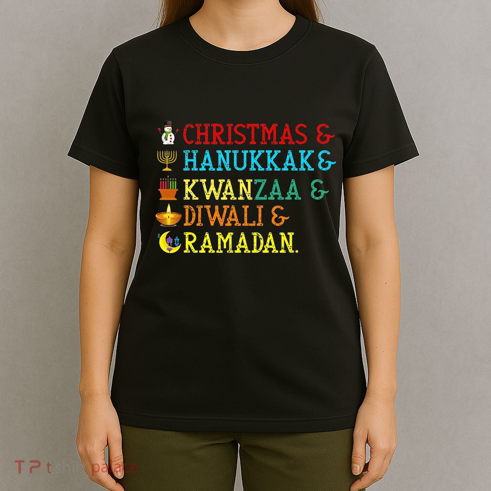Christmas Hanukkah Kwanzaa Diwali Ramadan T-Shirt