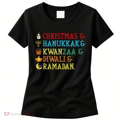 Christmas Hanukkah Kwanzaa Diwali Ramadan Women's T-Shirt