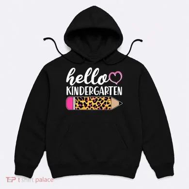 Cute Hello Kindergarten Hoodie