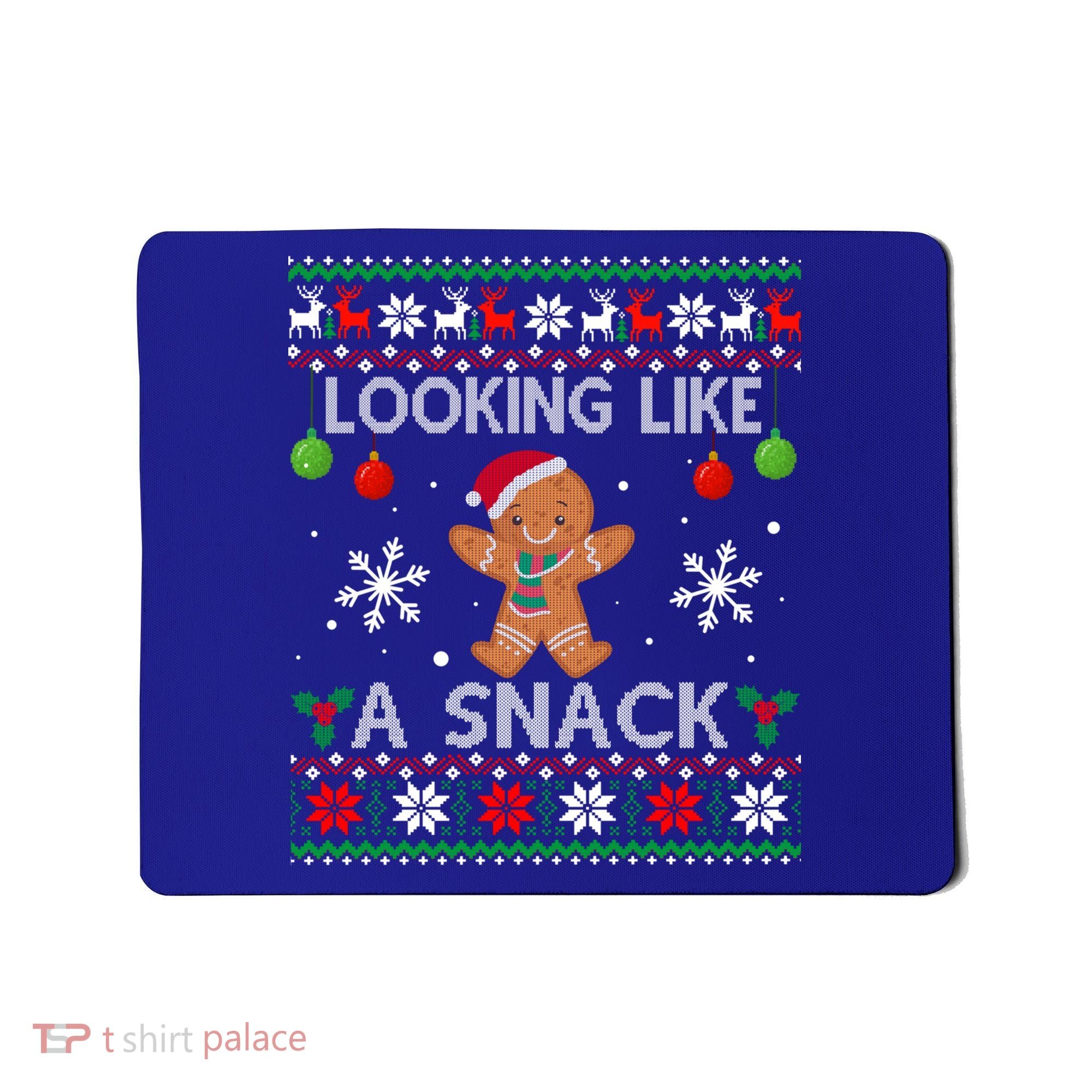 Chirstmas Holiday Looking Like A Snack Ugly Xmas Sweater Gift Mousepad