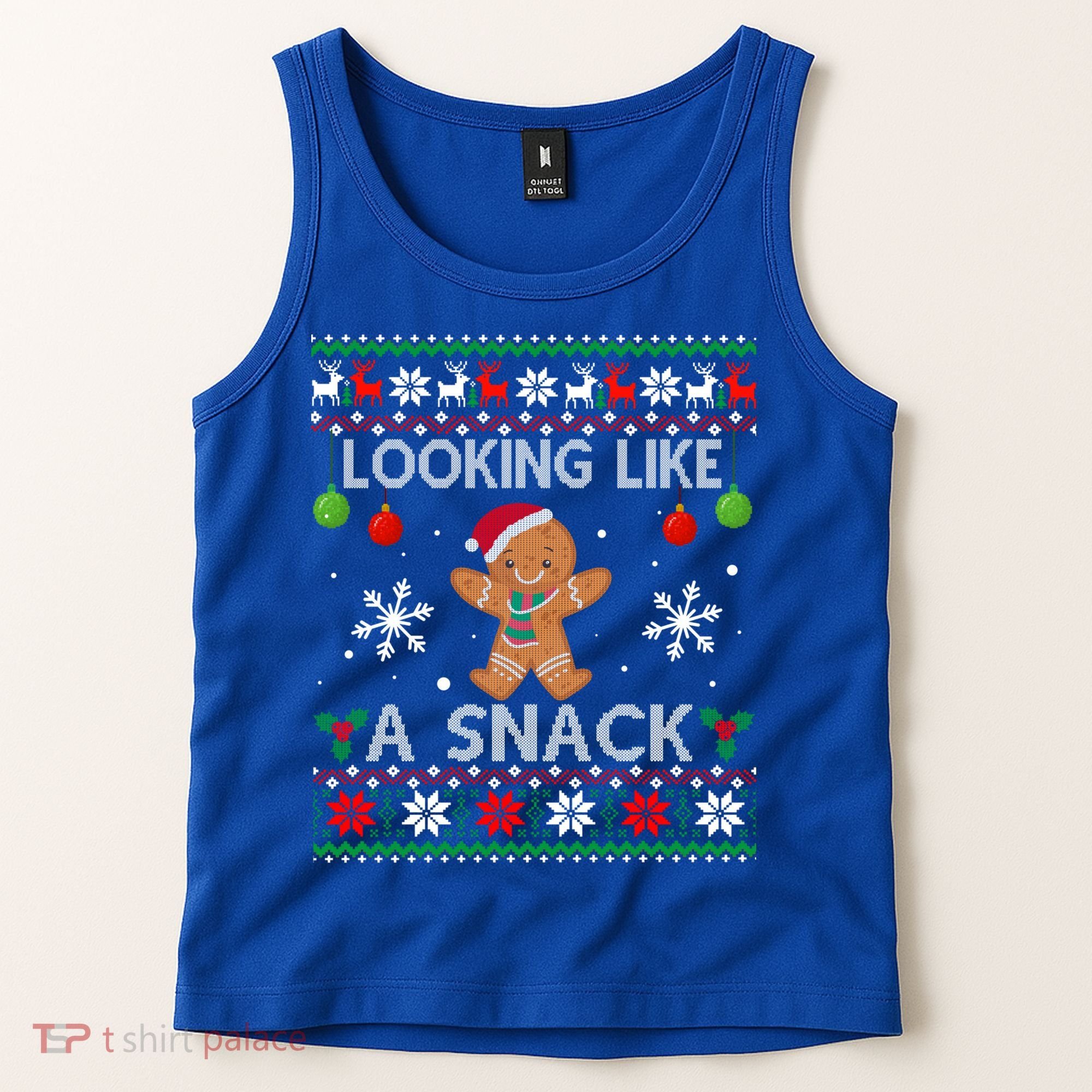 Chirstmas Holiday Looking Like A Snack Ugly Xmas Sweater Gift Tank Top