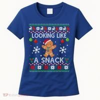 Chirstmas Holiday Looking Like A Snack Ugly Xmas Sweater Gift Women's T-Shirt thumb 0