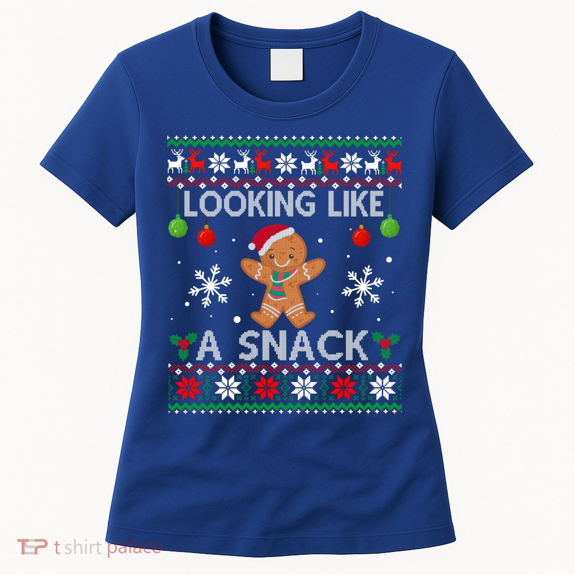 Chirstmas Holiday Looking Like A Snack Ugly Xmas Sweater Gift Women's T-Shirt