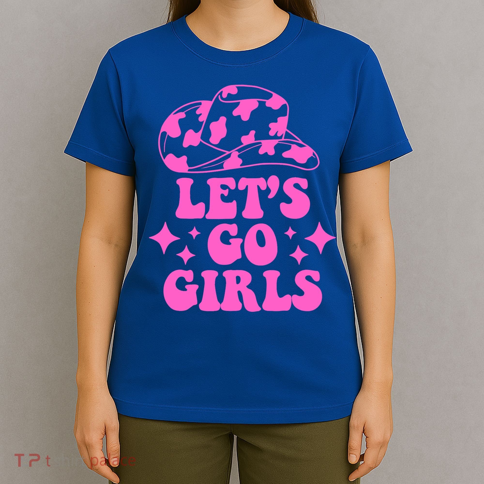 Cowboy Hat Let's Go Girls Western Cowgirls T-Shirt