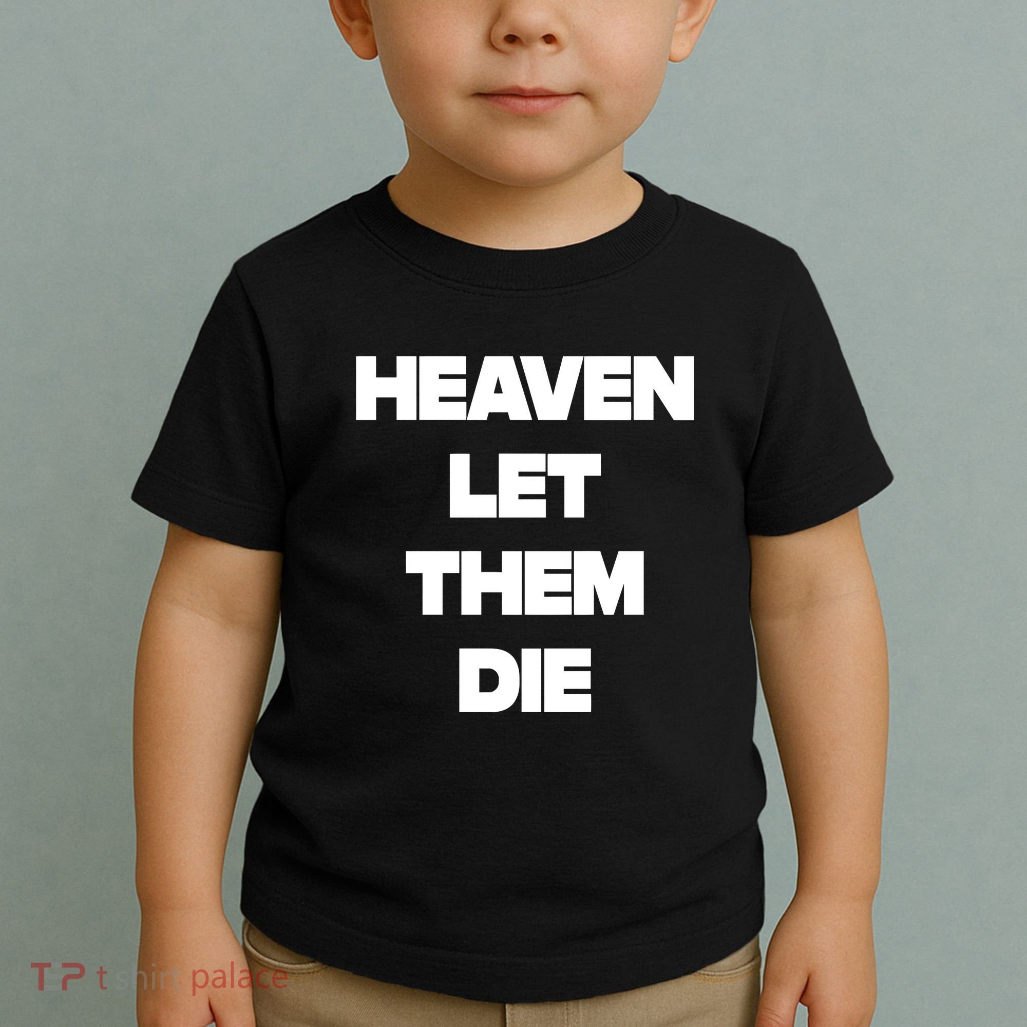 Counterparts Heaven Let Them Die Toddler T-Shirt