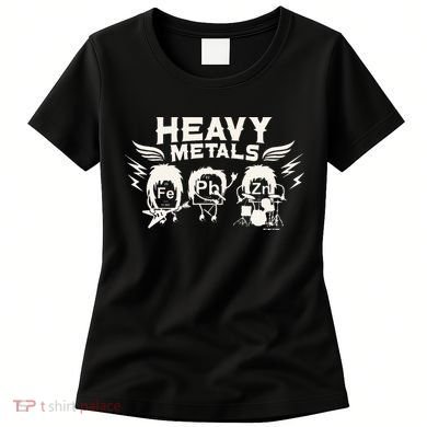 Chemistry Heavy Metals Geek Nerd Funny Chemist Women's T-Shirt