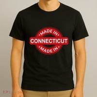 Connecticut Home Made In Connecticut Funny Label T-Shirt thumb 3