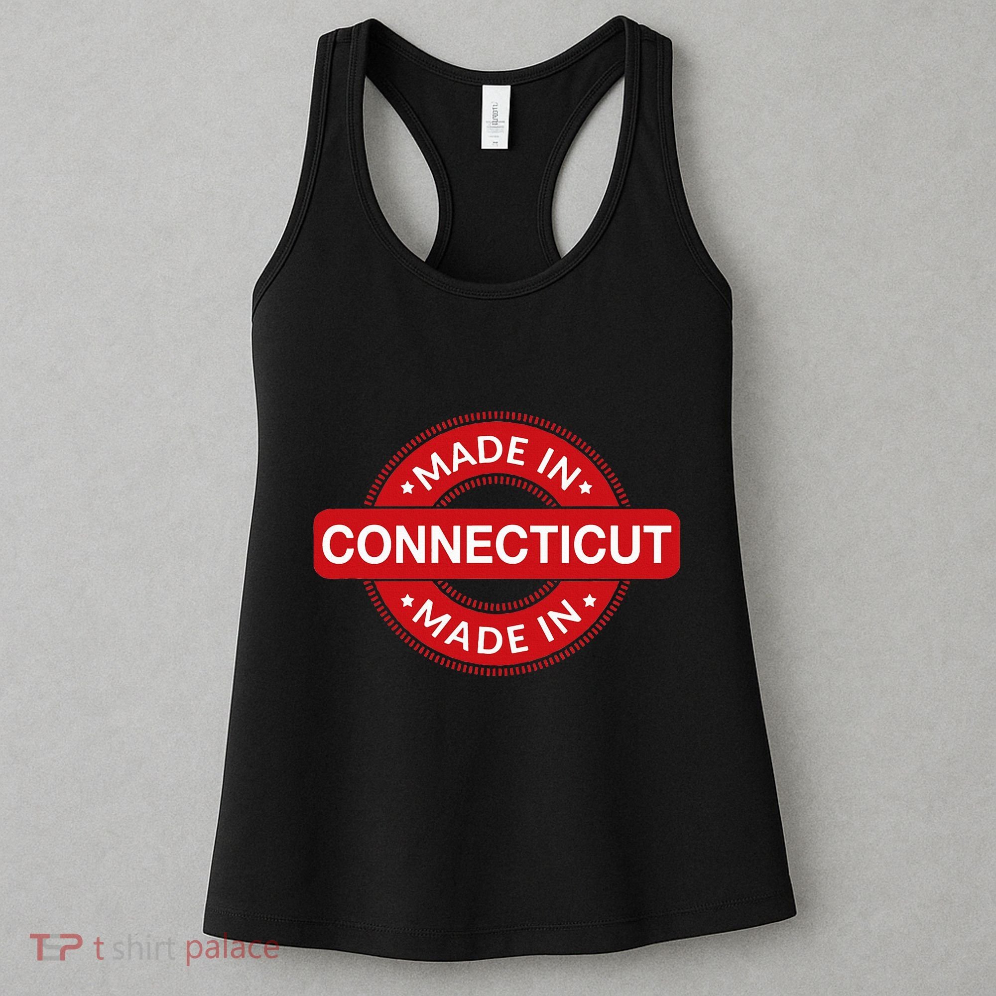 Connecticut Home Made In Connecticut Funny Label Women's Tank Top