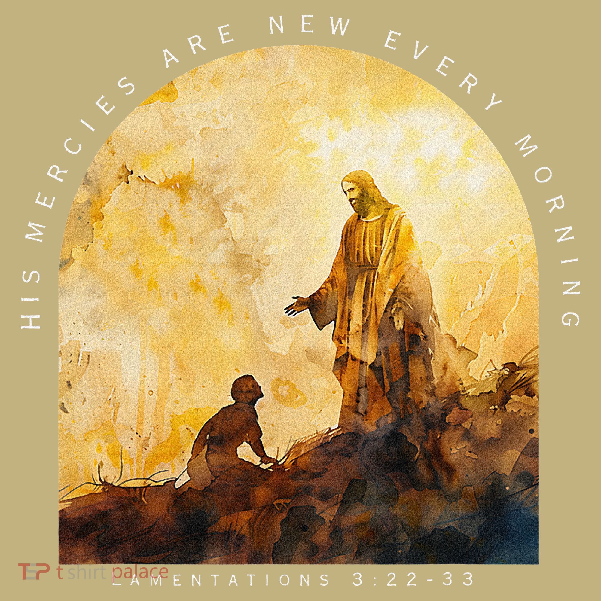 Christian His Mercies Are New Every Morning Bible Jesus T-Shirt