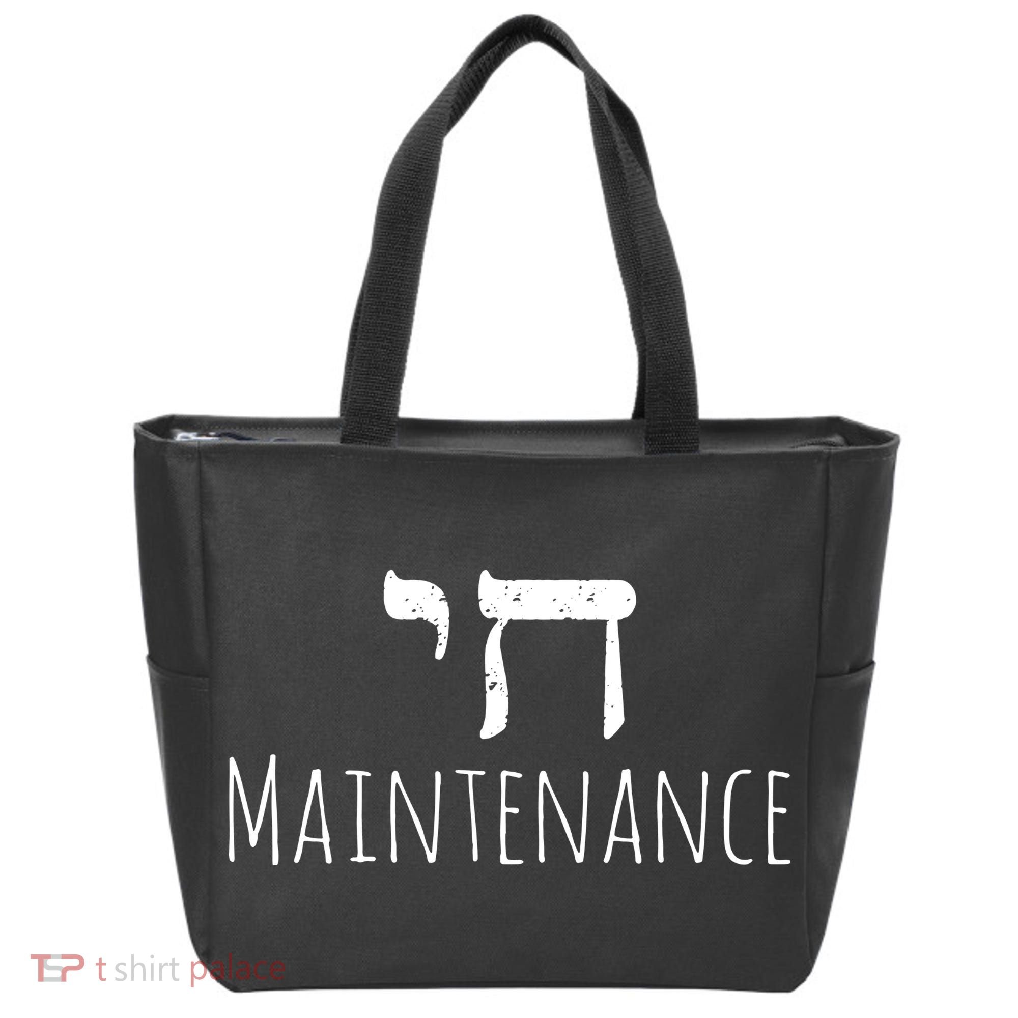 Chai High Maintenance Funny Hebrew Jewish Tote Bag