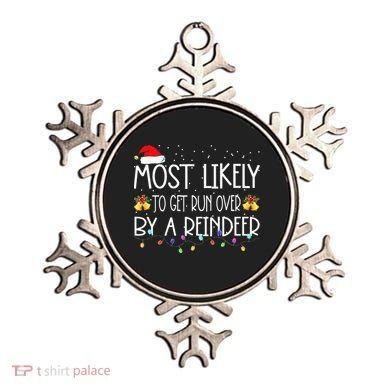 Christmas Holiday Most Likely To Get Run Over By A Reindeer Ornament