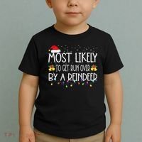 Christmas Holiday Most Likely To Get Run Over By A Reindeer Toddler T-Shirt thumb 2