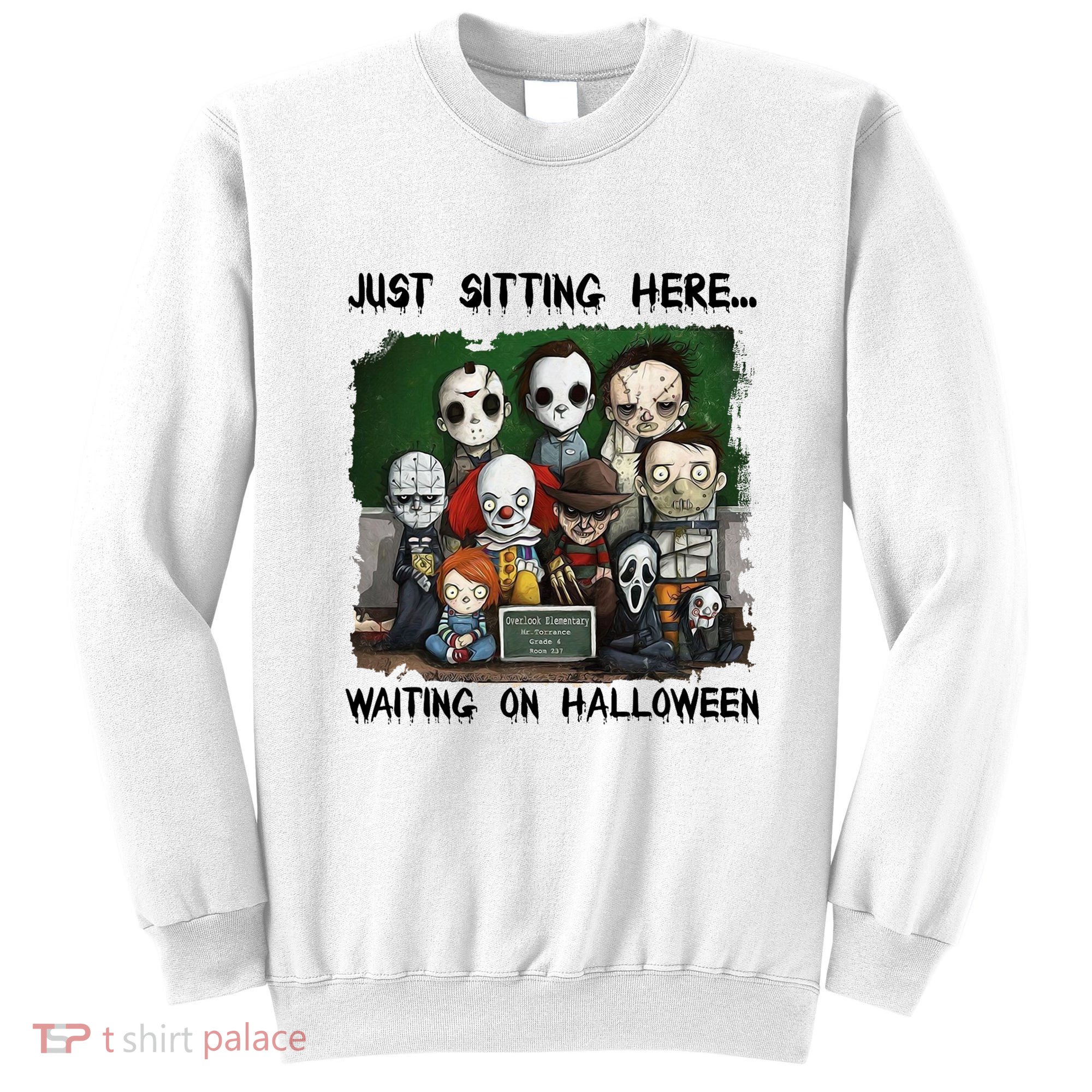 Chibi Horror Movie Just Sitting Here Waiting On Halloween Sweatshirt