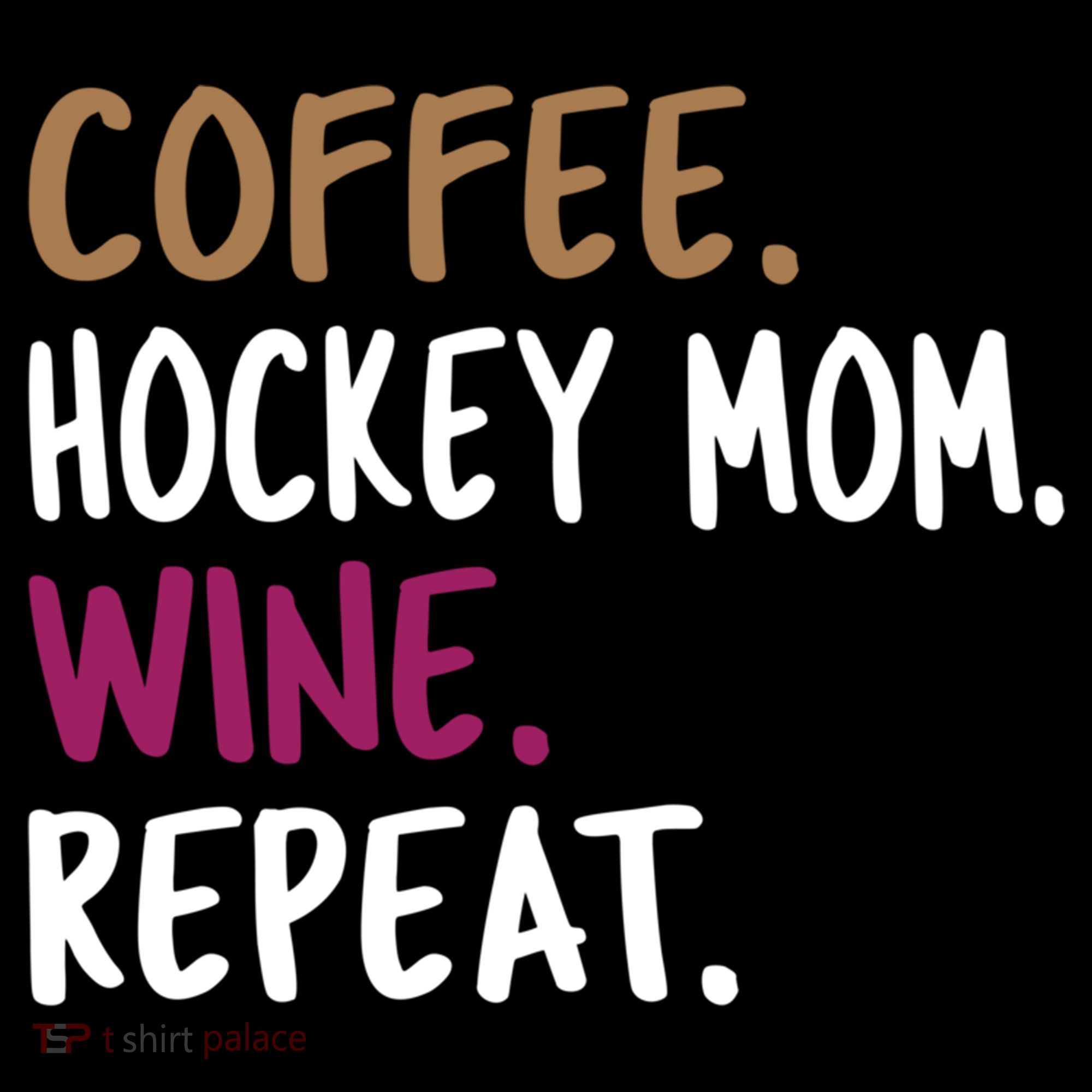 Coffee Hockey Mom Wine Repeat Cool Gift Women's Hoodie