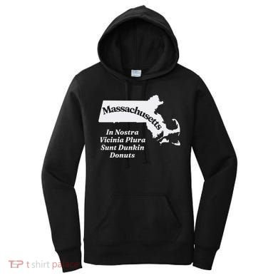 Click Hole Massachusetts In Nostra Vicinia Plura Sunt Dunkin Donuts Women's Hoodie